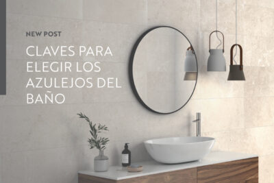 ELEGIR AZULEJOS DE BAÑO - VITACER POST_ES